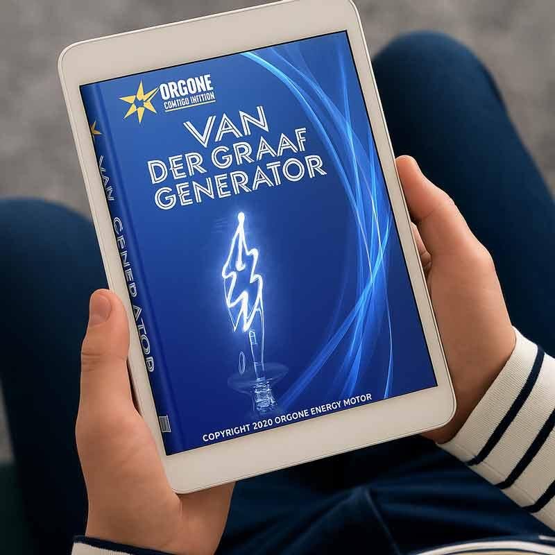 Van der Graaf generator bonus guide included with Orgone Energy Motor